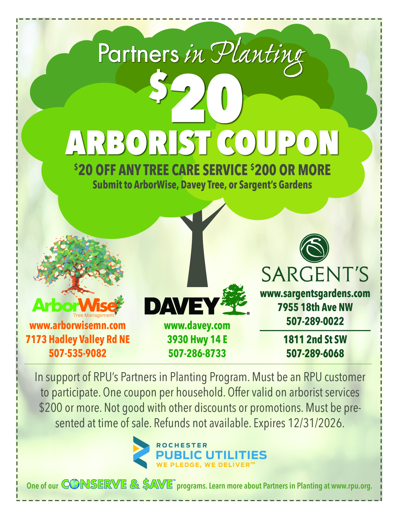 Rochester Public Utilities Partners in Planting arborist coupon offering $20 off qualifying tree care services of $200 or more through participating providers ArborWise, Davey Tree, and Sargent’s Gardens. Available to RPU customers. Expires December 31, 2026.